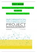 TEST BANK for Information Technology Project Management  9th Edition  Kathy Schwalbe,Verified Chapters Complete GRADED A+