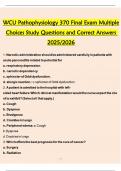 WCU Pathophysiology 370 Final Exam Multiple  Choices Study Questions and Correct Answers  2025/2026 