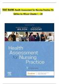 TEST BANK Health Assessment for Nursing Practice 7th Edition by Wilson Chapter 1 - 24