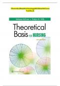 Test Bank for Theoretical Basis for Nursing 5th Edition by Melanie McEwen; Evelyn M. Wills 9781496351203 Chapter 1-23 Complete Guide A+