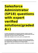 Salesforce Administrator (SP18) questions with expert verified solutions(graded A+)