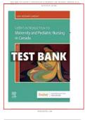 TEST BANK FOR Leifer's Introduction to Maternity & Pediatric Nursing in Canada 1st Edition by Gloria Leifer and Lisa Keenan-Lindsay ISBN: 9781771722049 COMPLETE GUIDE 100 % VERIFIED A+ GRADE ASSURED !!! LATEST UPDATE !!!