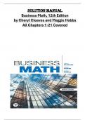 Solution Manual  for Business Math, 12th Edition  by Cheryl Cleaves and Maggie Hobbs  All Chapters 1-21 Covered 