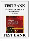 Test Bank For Nursing Leadership & Management, 3rd Edition By Patricia Kelly Chapter 1-31