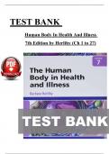 Test Bank - The Human Body in Health and Illness, 7th Edition - Herlihy (Ch 1 – 27) > Download as Pdf File <