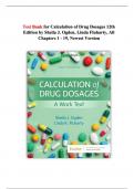 Test Bank for Calculation of Drug Dosages 12th Edition by Sheila J. Ogden, Linda Fluharty, All Chapters 1 - 19 || Newest Version 2025