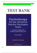 Test Bank for Psychotherapy for the Advanced Practice Psychiatric Nurse: A How-To Guide for Evidence-Based Practice, 3rd Edition, by Kathleen Wheeler, All Chapters 1-24 LATEST