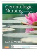 TEST BANK FOR GERONTOLOGIC NURSING 5TH EDITION BY SUE E. MEINER||ALL CHAPTERS||ISBN NO:9780323266024||COMPLETE GUIDE A+