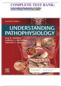 COMPLETE TEST BANK: Understanding Pathophysiology 7th Edition by Sue E. Huether MS PhD Latest Update.