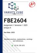 FBE2604 Assignment 1 (DETAILED ANSWERS) Semester 1 2025 - DISTINCTION GUARANTEED