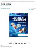 TEST BANK for Calculate With Confidence 8th Edition by Deborah Gray Morris All Chapters 1-24 | All Chapters With Answers and Rationals|| Complete Guide A+.