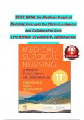 TEST BANK for Medical-Surgical Nursing: Concepts for Clinical Judgment and Collaborative Care 11th Edition by Donna D. Ignatavicius, All chapters 1 - 74