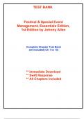 Test Bank for Festival & Special Event Management, Essentials Edition, 1st Edition by Allen (All Chapters included)