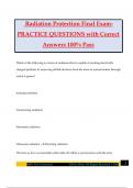 Radiation Protection Final Exam- PRACTICE QUESTIONS with Correct Answers 100% Pass