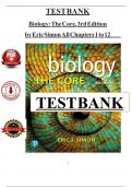 Test Bank - Biology The Core, 3rd Edition by Simon, Chapter 1 - 12 > Download as a Pdf File <