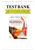 Test Bank Public Health Nursing: Population-Centered Health Care in the Community 10th Edition ISBN: 9780323611114 by Jeanette Lancaster, Marcia Stanhope