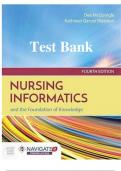 Test Bank for Nursing Informatics and the Foundation of Knowledge 4th Edition by Dee McGonigle (Author), Kathleen Mastrian (Author) All Chapters Covered) (Multiple choice Questions and Verified Answers with Rationales ) (Graded A+)