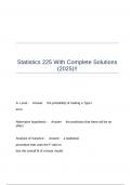 Statistics 225 With Complete Solutions (2025)!!