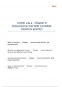 CHEM 2321 - Chapter 5 Stereoisomerism With Complete Solutions (2025)!!