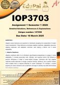 IOP3703 Assignment 1 (COMPLETE ANSWERS) Semester 1 2025 (147258) - DUE 18 March 2025