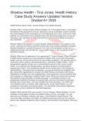 Shadow Health - Tina Jones, Health History Case Study Answers Updated Version Graded A+ 2025