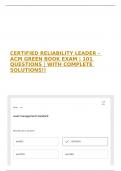 CERTIFIED RELIABILITY LEADER - ACM GREEN BOOK EXAM | 101 QUESTIONS | WITH COMPLETE SOLUTIONS!! 