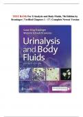 TEST BANK For Urinalysis and Body Fluids, 7th Edition by Strasinger || Verified Chapters 1 - 17 || Complete Newest Version 2025