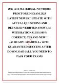 2023 ATI MATERNAL NEWBORN PROCTORED EXAM 2025 LATEST NEWEST UPDATE WITH ACTUAL QUESTIONS AND DETAILED VERIFIED ANSWERS WITH RATIONALES (100% CORRECT) //BRAND NEW!! /ALREADY GRADED A+ WITH GUARANTEED SUCCESS AFTER DOWNLOAD (ALL YOU NEED TO PASS YOUR EXAMS