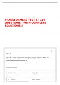 TRANSFORMERS TEST 1 | 119 QUESTIONS | WITH COMPLETE SOLUTIONS!!