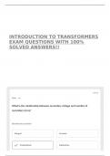 INTRODUCTION TO TRANSFORMERS EXAM QUESTIONS WITH 100% SOLVED ANSWERS!!