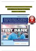 Test Bank For Radiologic Science for Technologists 12th Edition by Stewart C Bushong All Chapter 1-40