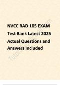 NVCC RAD 105 EXAM TEST BANK LATEST 2025 ACTUAL QUESTIONS AND ANSWERS INCLUDED