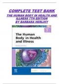 TEST BANK FOR THE HUMAN BODY IN HEALTH AND ILLNESS, 7TH EDITION BY BARBARA HERLIHY | COMPLETE CHAPTERS (VERIFIED) A” GUIDE