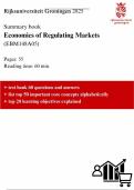 Summary Economics of Regulating Markets EBM148A05- Rijksuniversiteit Groningen - complete summary 2025, figures and tables not included + test bank + core concepts + learning objectives