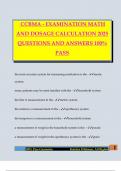 CCBMA - EXAMINATION MATH AND DOSAGE CALCULATION 2025 QUESTIONS AND ANSWERS 100% PASS