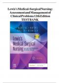 Test Bank for Lewis Medical Surgical Nursing 12th Edition by Mariann M. Harding, Jeffrey Kwong-All chapters latest A+ Guide