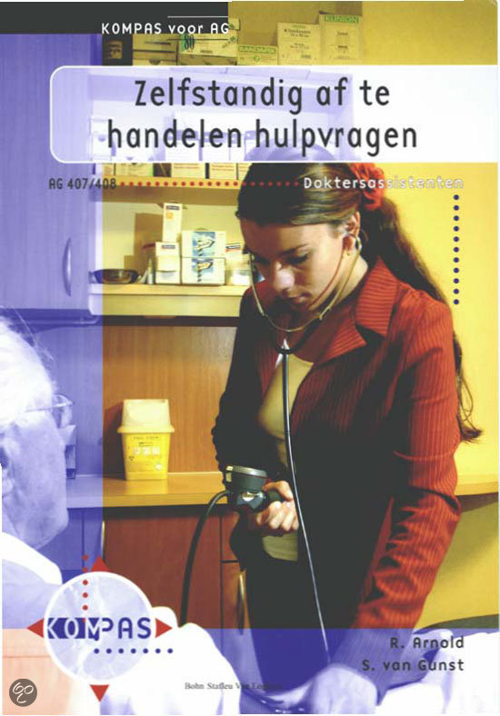 Zelfstandig af te handelen hulpvragen / Doktersassistenten