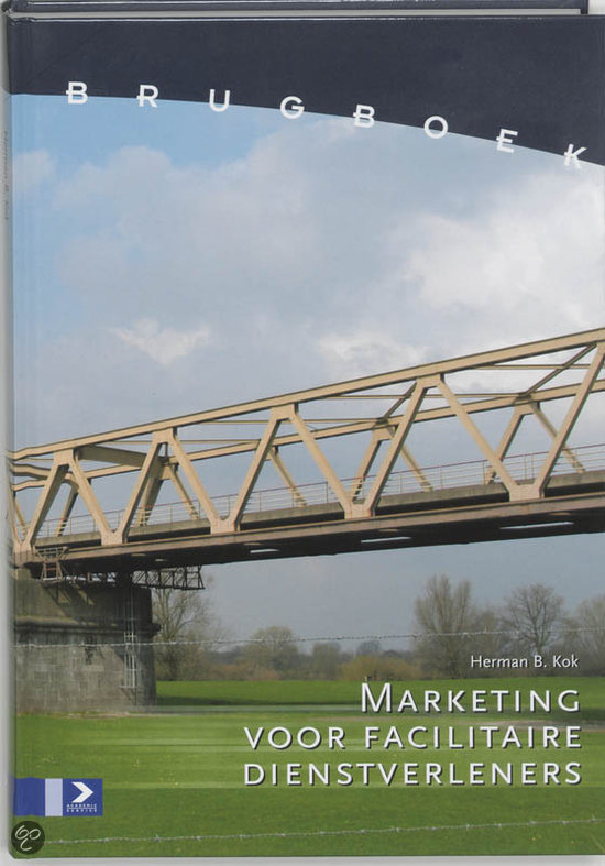 Burgboek marketing voor facilitaire dienstverleners H 1 t/m 4