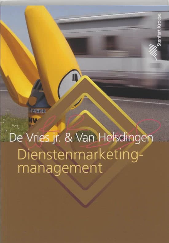 Samenvatting Dienstenmarketingmanagement De Vries & Van Helsdingen