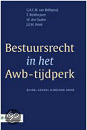 Bestuursrecht in het Awb-tijdperk