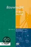 Bouwrecht In Kort Bestek