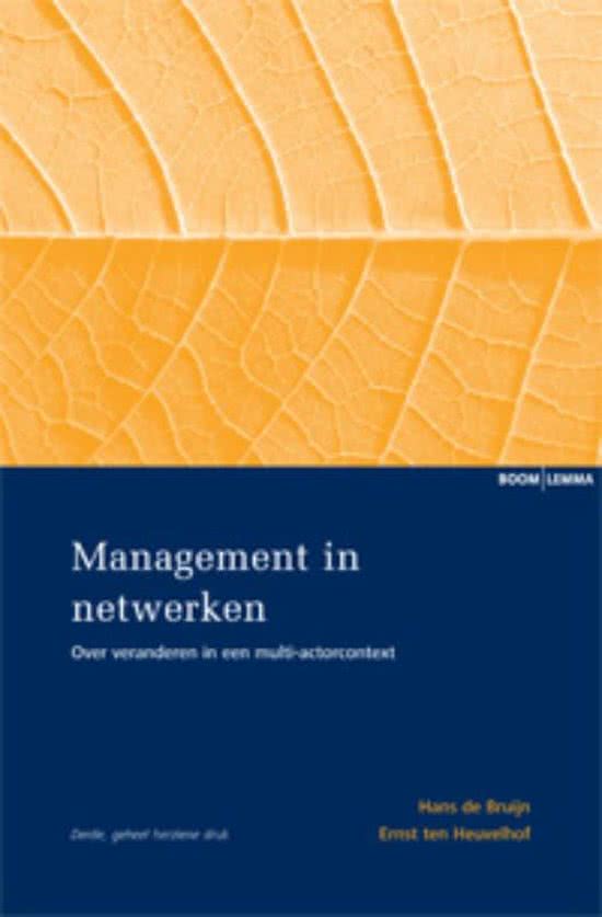 Samenvatting Management in netwerken -  Netwerkmanagement en Risicommunicatie