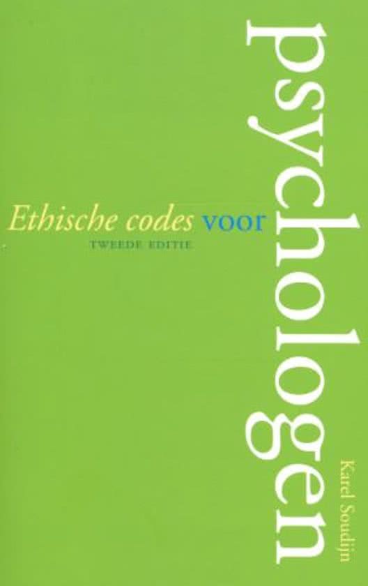 Ethische codes voor Psychologen Samenvatting 