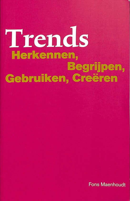 TRENDS HERKENNEN BEGRIJPEN GEBRUIKEN CRE