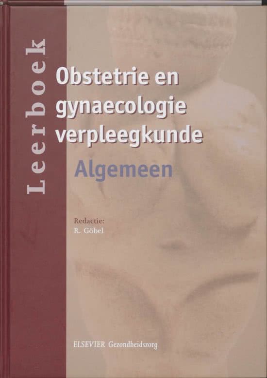 Samenvatting Obstetrie&Gynaecologie Verpleegkunde