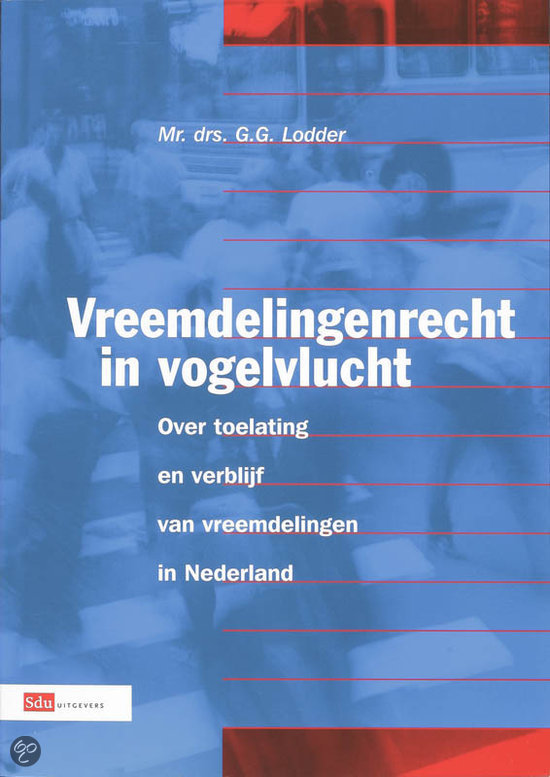 Vreemdelingenrecht in vogelvlucht