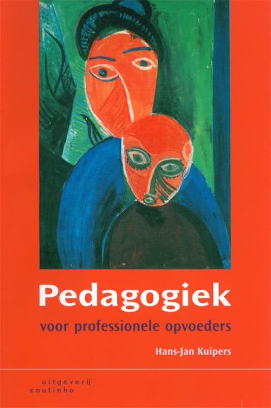 Kuipers - pedagogiek voor de professionele opvoeders H4