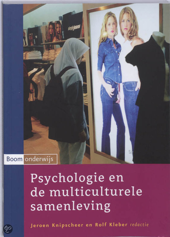 Samenvatting Psychologie en de multiculturele samenleving