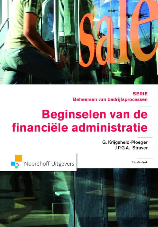 Serie Beheersen van bedrijfsprocessen - Beginselen van de financiële administratie