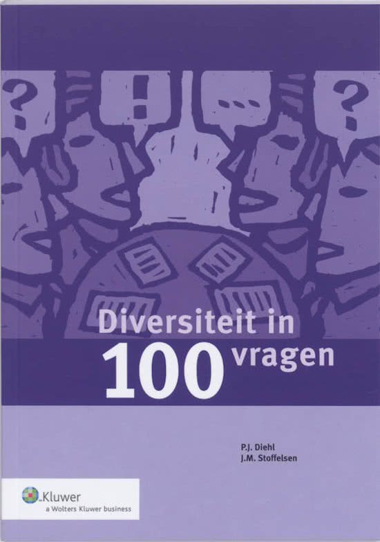 Samenvatting Diversiteit in 100 vragen -  Management van Diversiteit